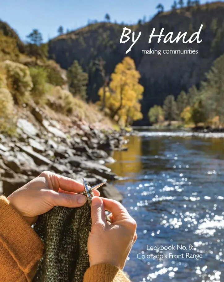 By Hand: Making Communities - No. 8 Colorado’s Front Range