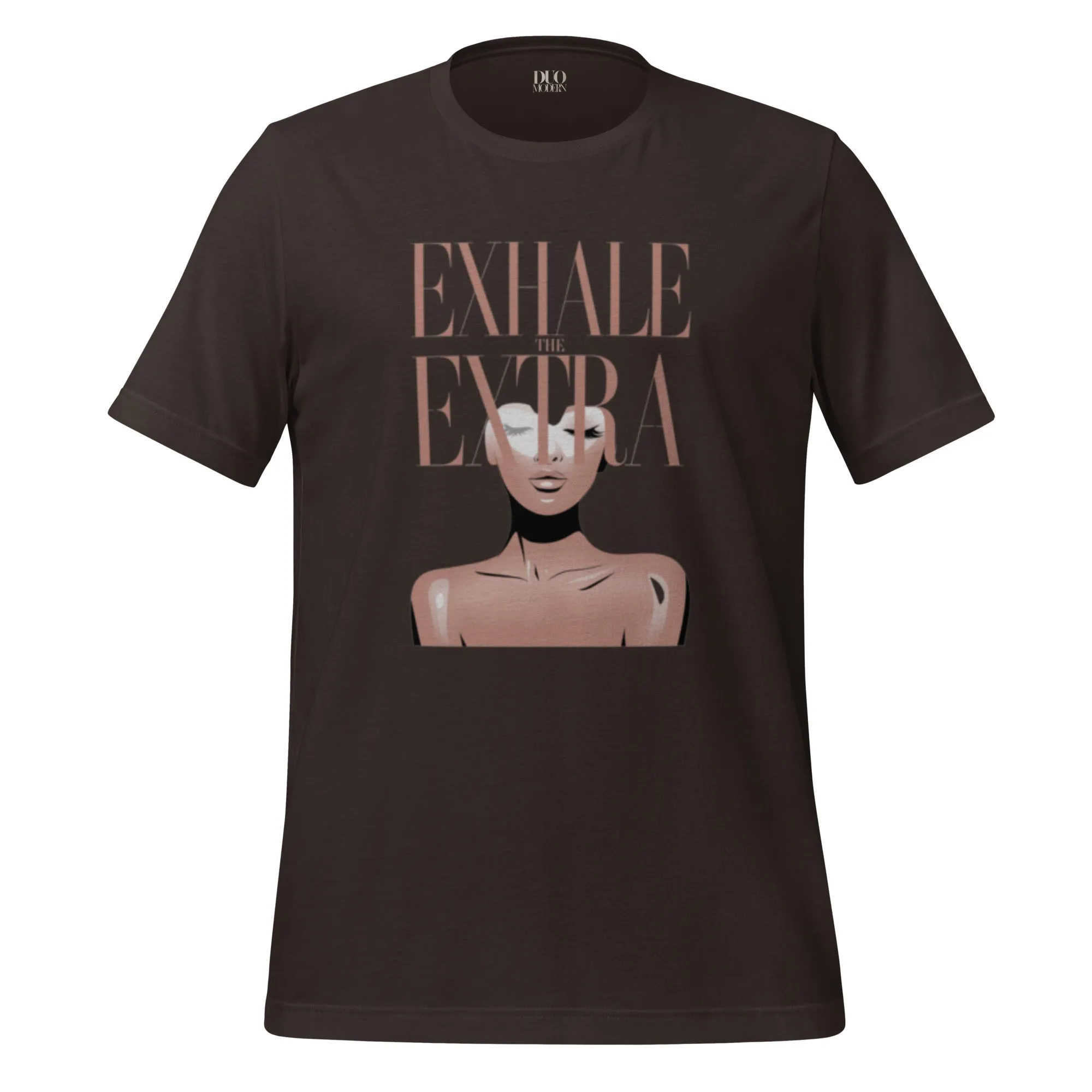 DUO MODERN "Exhale the Extra" Unisex T-shirt